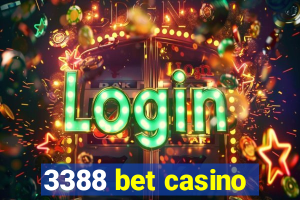 3388 bet casino